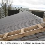 Kallasmaa 6 - Katuse renoveerimine, pööningu soojustamine, tuulekast, vihmaveesüsteem